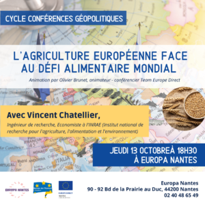 Conférence : L'agriculture européenne face au défi alimentaire mondial